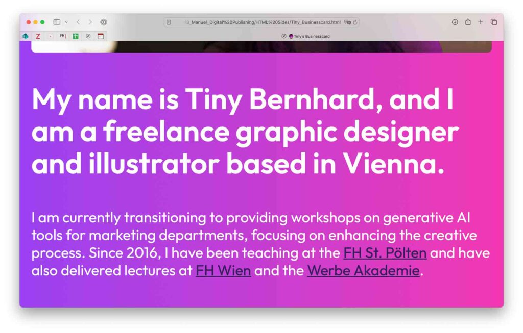 1920x1224_deaex_blog_screenshot_html_chatgpt_introduction Webseite mit einem hellen lila Hintergrund, die eine Einführung von Tiny Bernhard, einem freiberuflichen Grafikdesigner und Illustrator aus Wien, zeigt. Der Text beschreibt seine aktuellen Aktivitäten und Lehrtätigkeiten an verschiedenen Hochschulen.