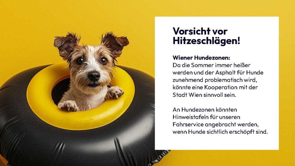 1920x1080_blog_deaex_design-thinking-hundetaxi_marketing_praesentation_8 Hund im Schwimmreifen – Design Thinking Prozess für Hundetaxi 40100 mit Midjourney. Hinweis auf Hitzeschlaggefahr und Kooperation mit der Stadt Wien in Hundezonen.